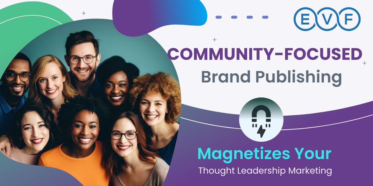 brand marketing solutions focused on community engagement resulting to a high employee lifetime value